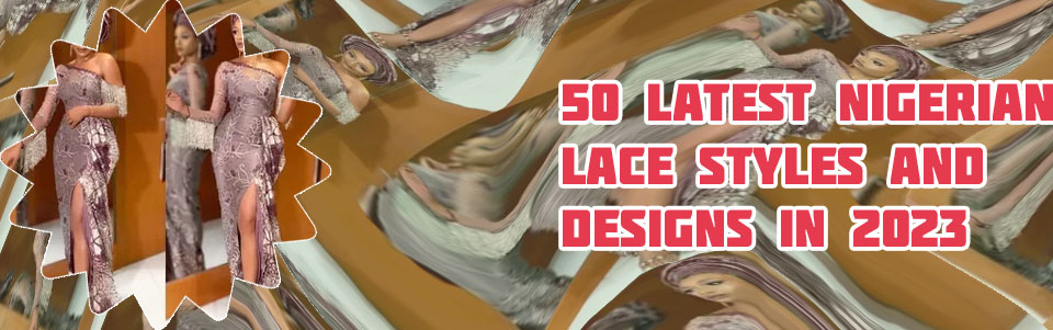 Latest lace gown styles for ladies